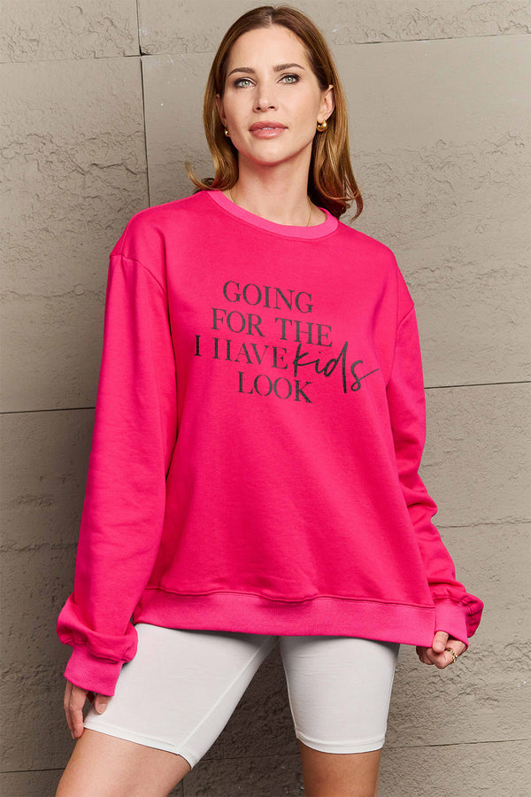 Simply Love Full Size GOING FOR THE I HAVE LOOK Long Sleeve Sweatshirt